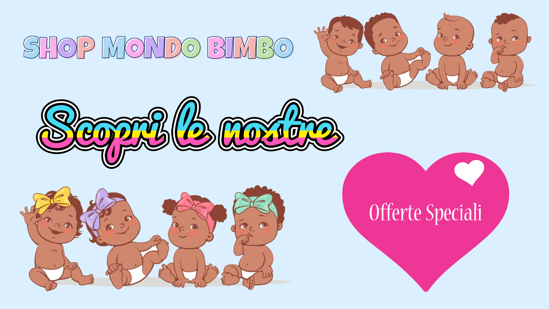 scopri le nostre offerte